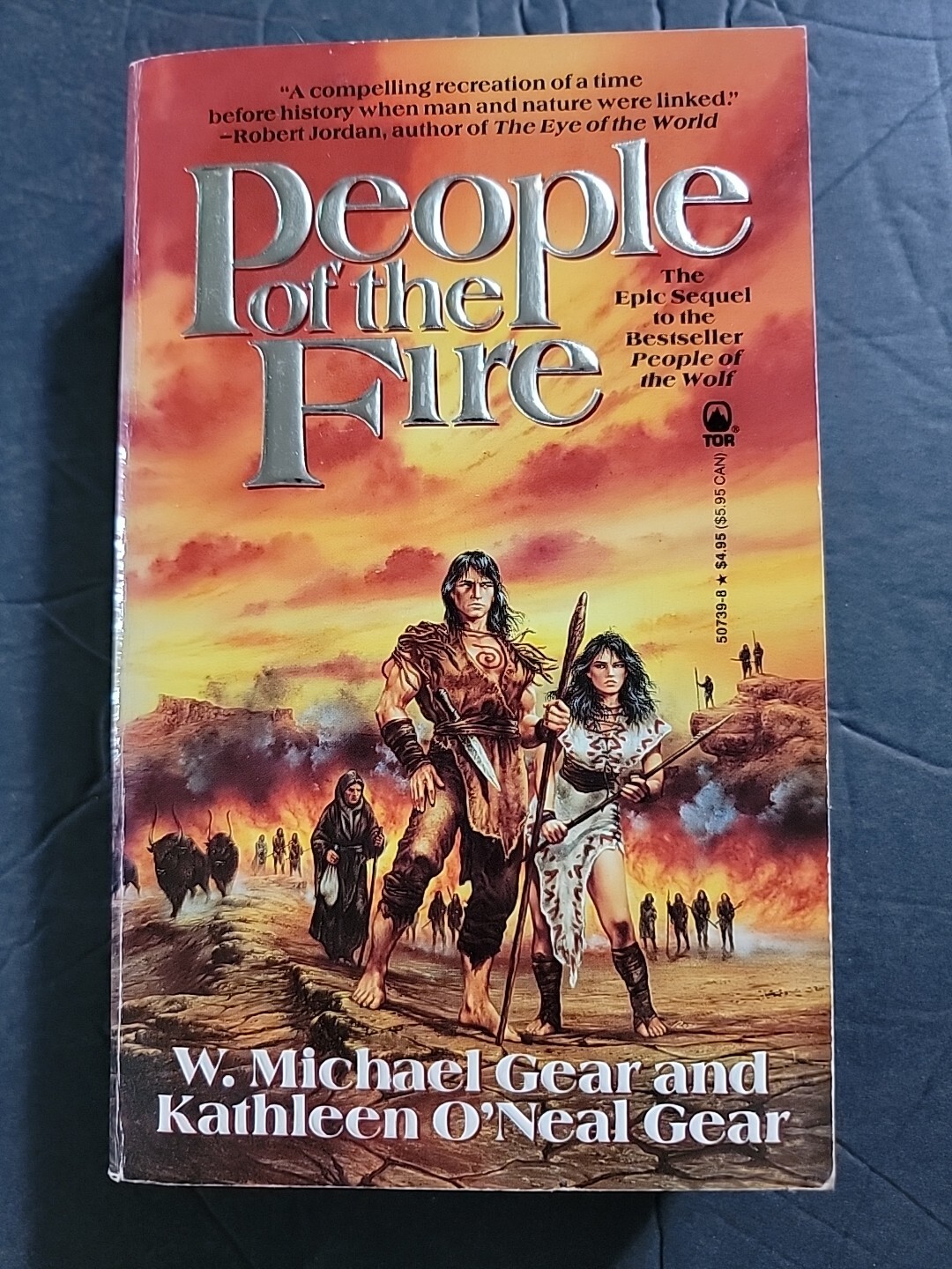 The First North Americans Ser.: People of the Fire by W. Michael Gear and…