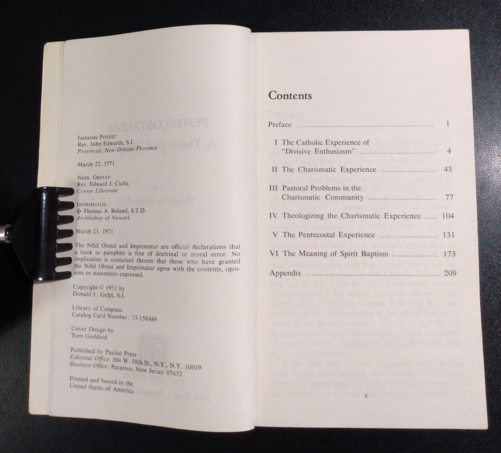 PENTECOSTALISM Theological Viewpoint – Donald Gelpi (1971) Catholic Charismatic