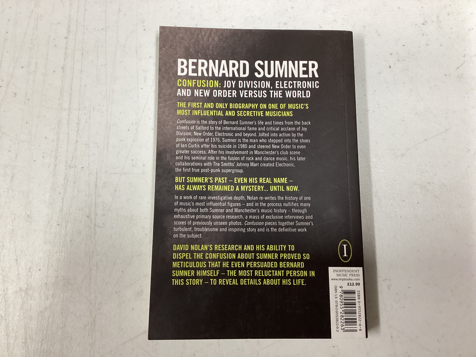 NOLAN, DAVID BERNARD SUMNER JOY DIVISION ELECTRONIC & NEW ORDER VERSUS THE WORLD