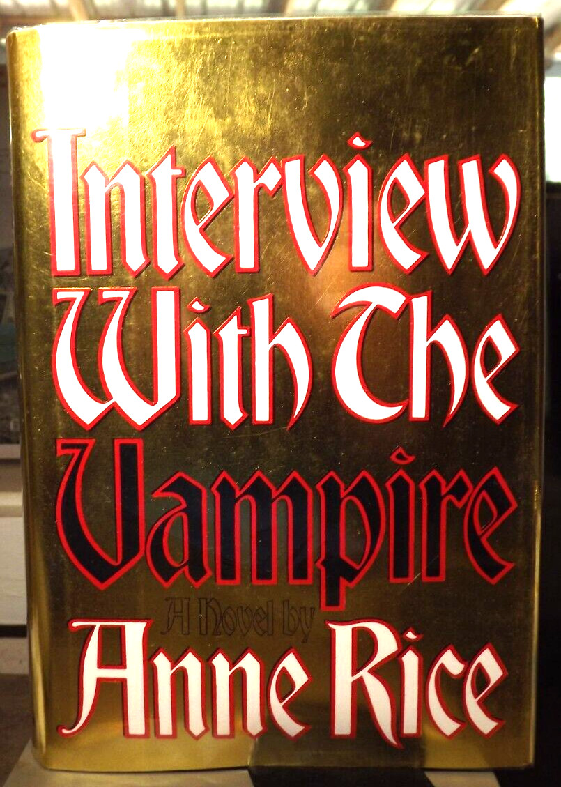 Anne Rice – Interview With The Vampire (1976) HC.DJ. 1st. Ed. 4th Prnt Signed BP