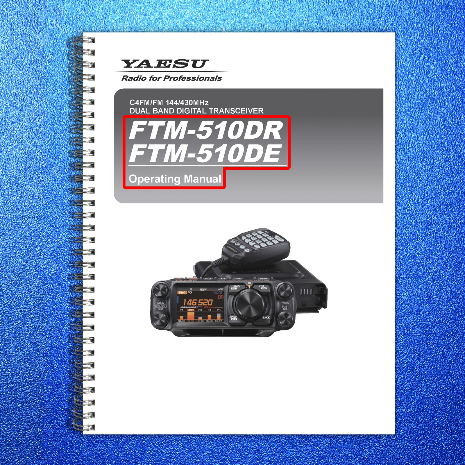 YAESU FTM-510DR 510DE C4FM FM 144 430MHz Dual Band Digital Operating Manual