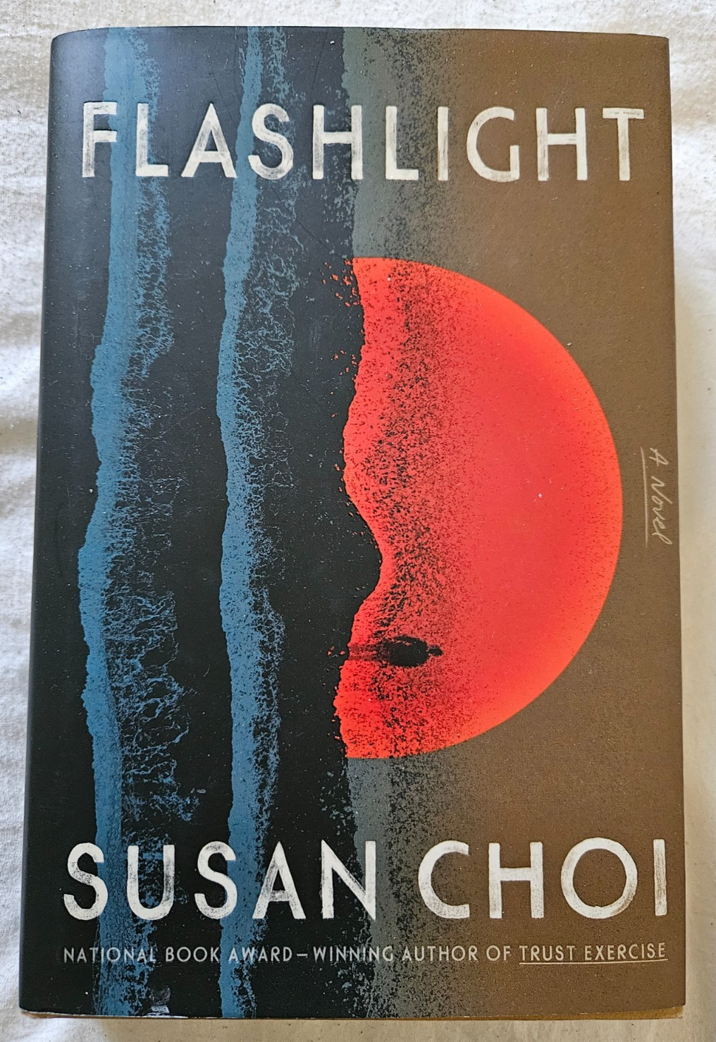 Flashlight by Susan Choi Signed on the Title Page First Edition