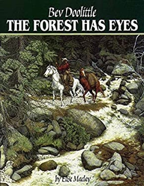 The Forest Has Eyes Hardcover Bev, Maclay, Elise Doolittle
