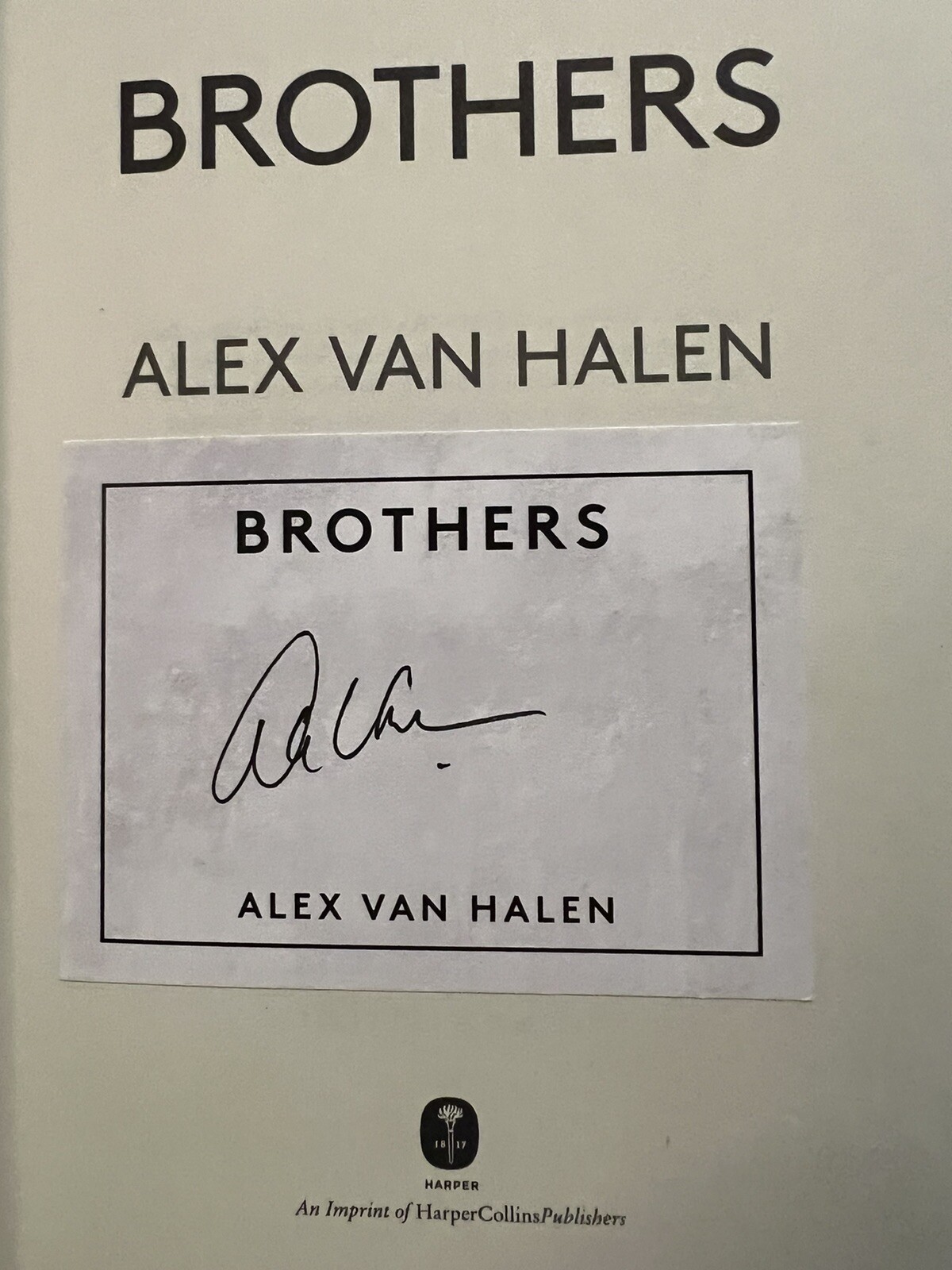 Alex Van Halen SIGNED BROTHERS, Rare Magazine And EXTREMELY RARE EVENT POSTER!!!