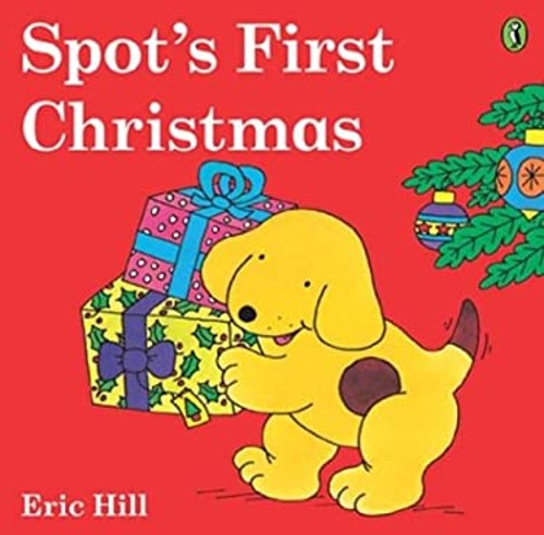 Spot’s First Christmas color Eric Hill