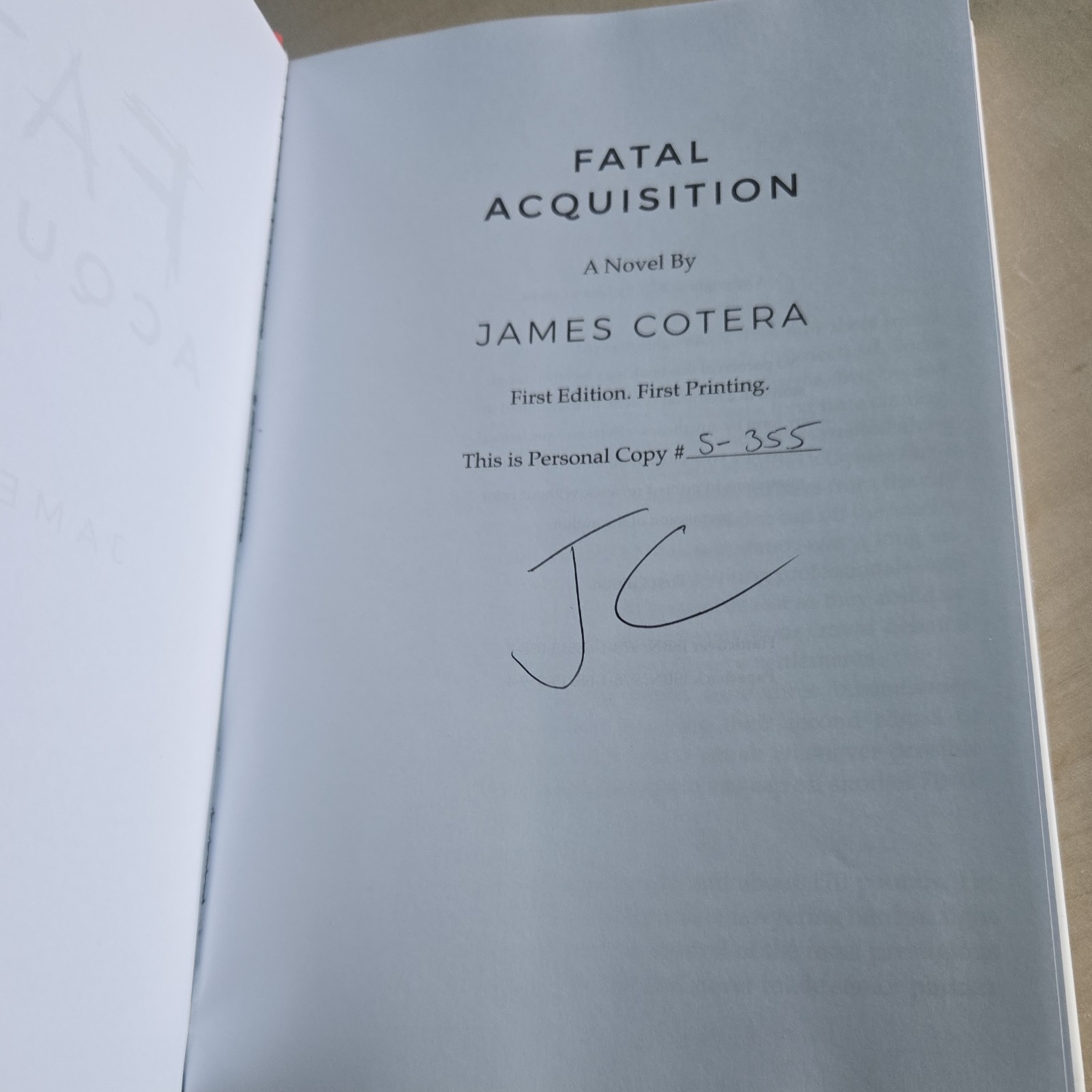James Cotera Fatal Acquisition Hardcover First/1st Edition Signed