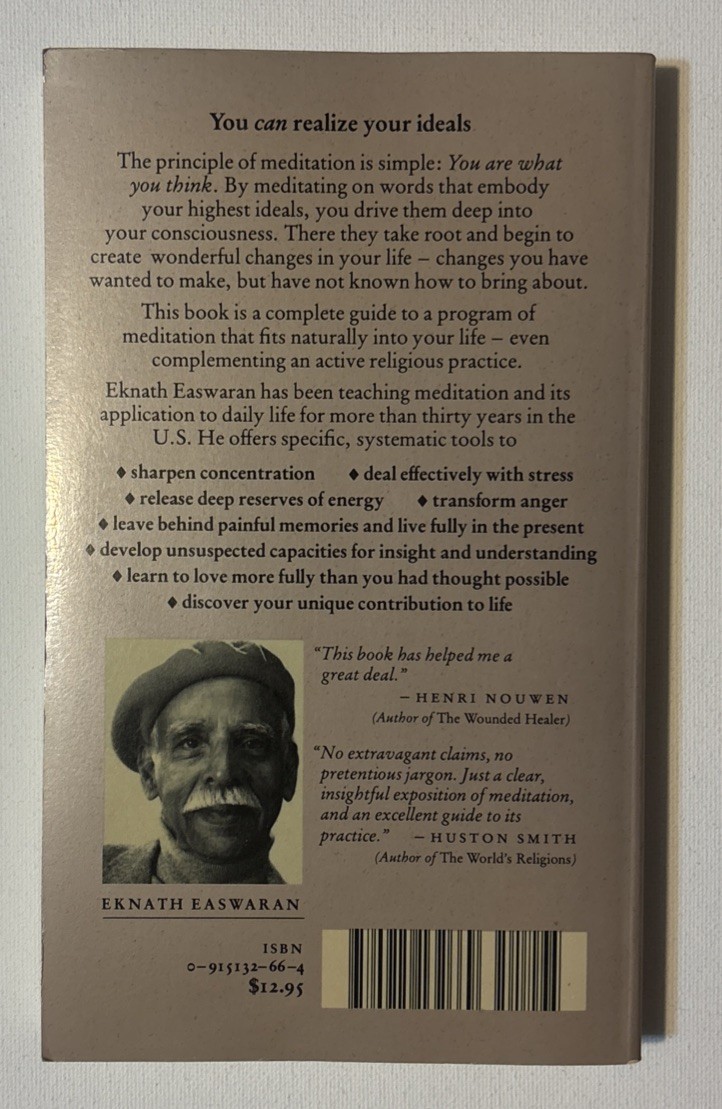 MEDITATION: A SIMPLE EIGHT-POINT PROGRAM FOR TRANSLATING By Eknath Easwaran