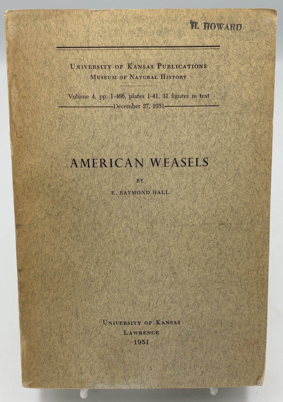 AMERICAN WEASELS by E. Raymond Hall (1951) 1st Edition University of Kansas