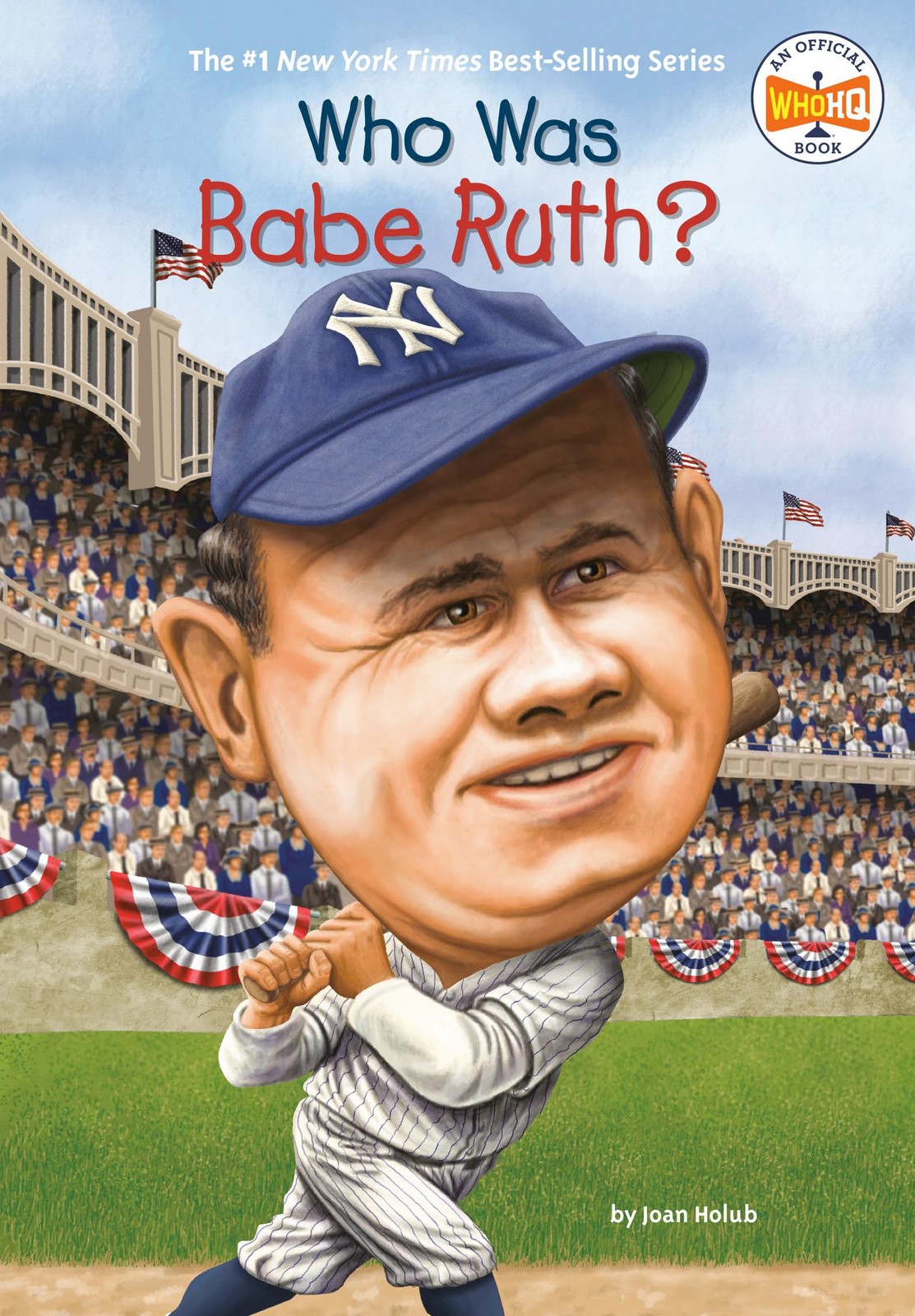 Who Was Babe Ruth? – paperback Holub, Joan|Who HQ|Hammond, Ted