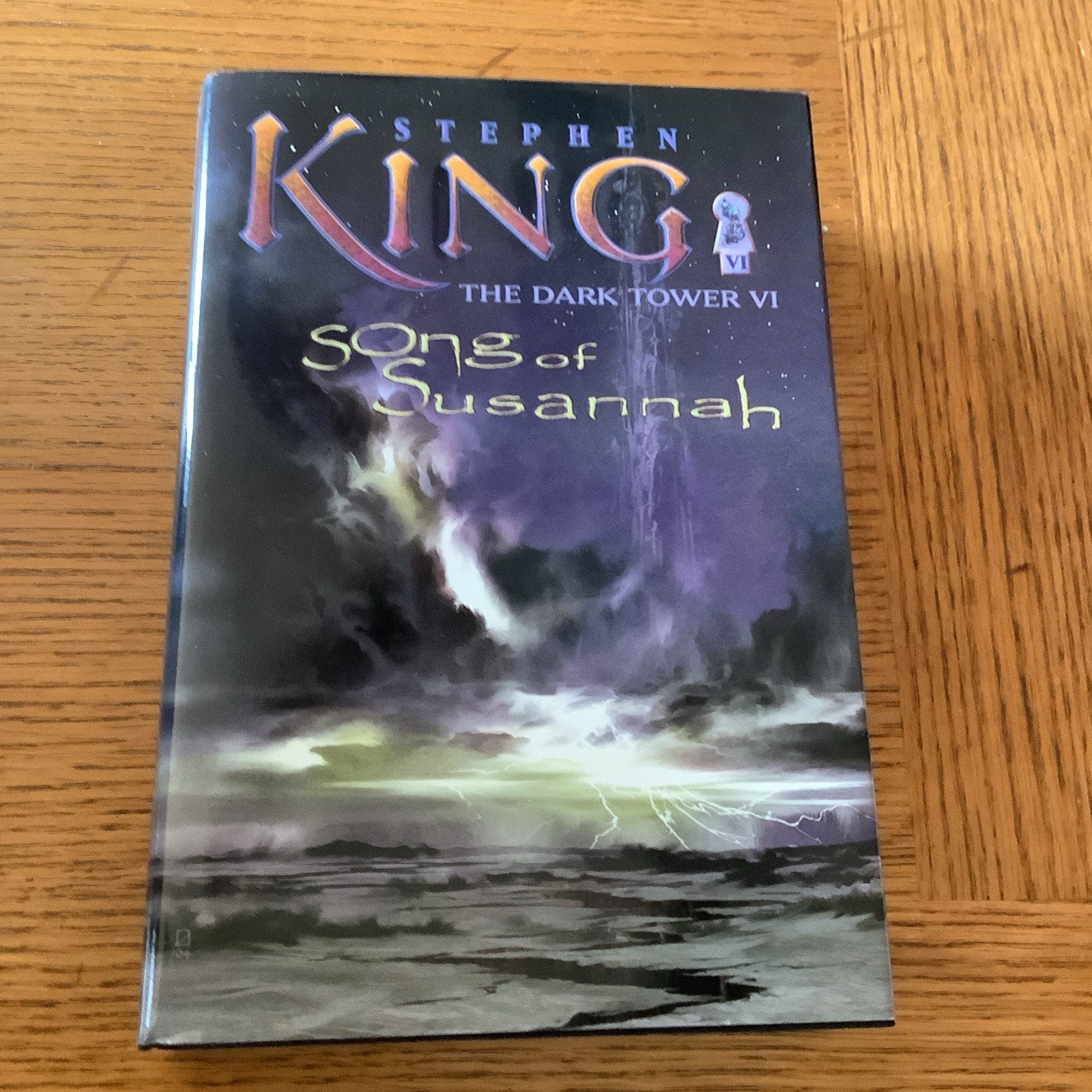 The Dark Tower VI Song of Susannah Stephen King 1st Edition 1st Print HCDJ 2004