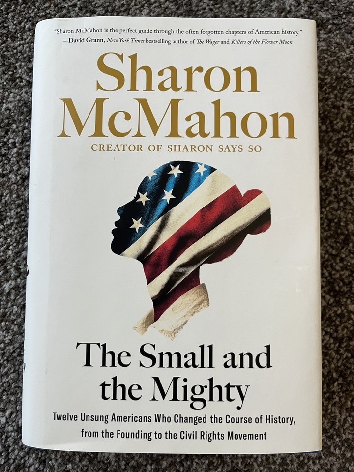 Small and the Mighty Hardcover First Ed First Print Brand New