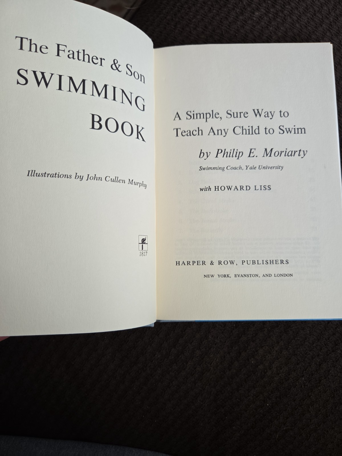 The Father & Son Swimming Book Philip E. Moriarty Howard Liss 1970 HCDJ First Ed