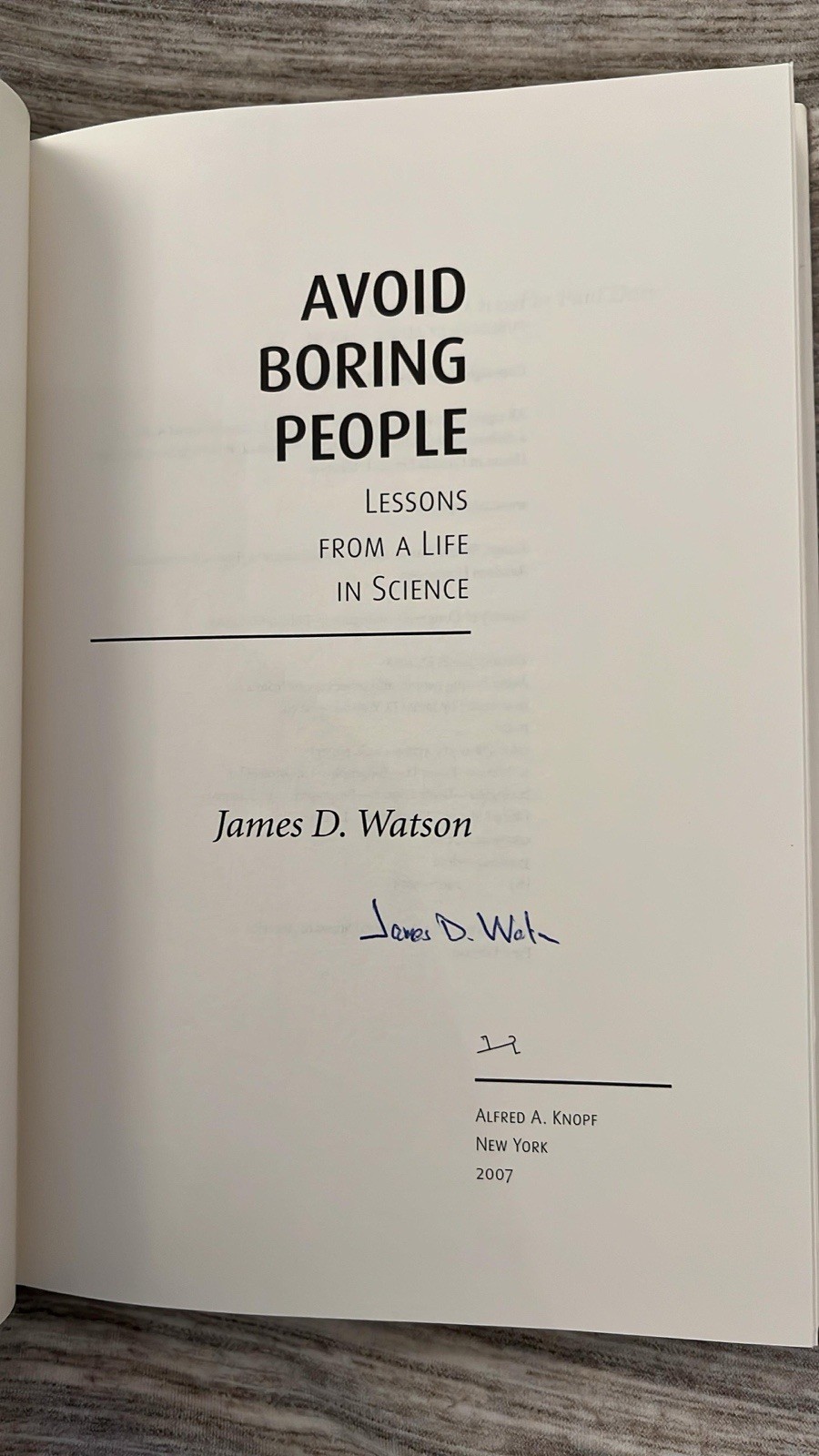 SIGNED Avoid Boring People by James D. Watson First Edition