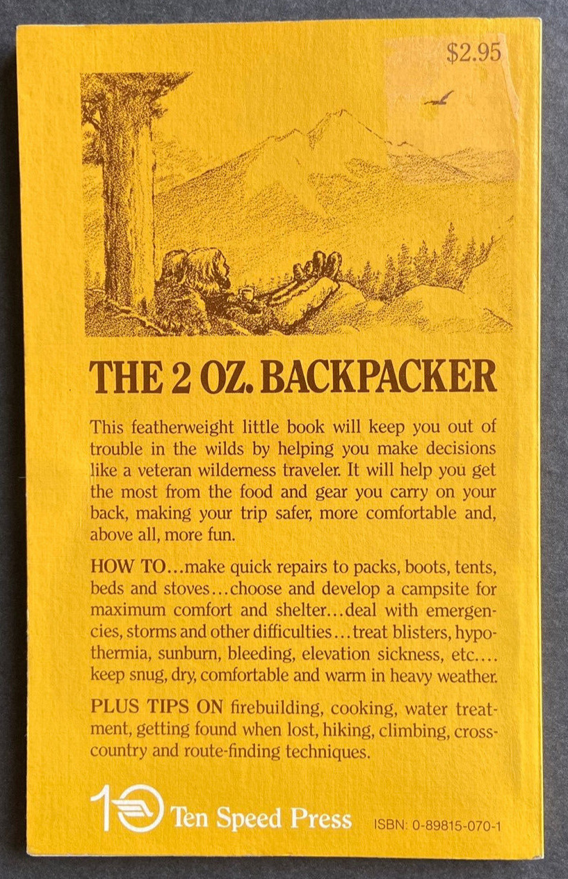 Vtg The 2 oz. Backpacker-A Problem Solving Manuel in the Wilds by Robert S. Wood