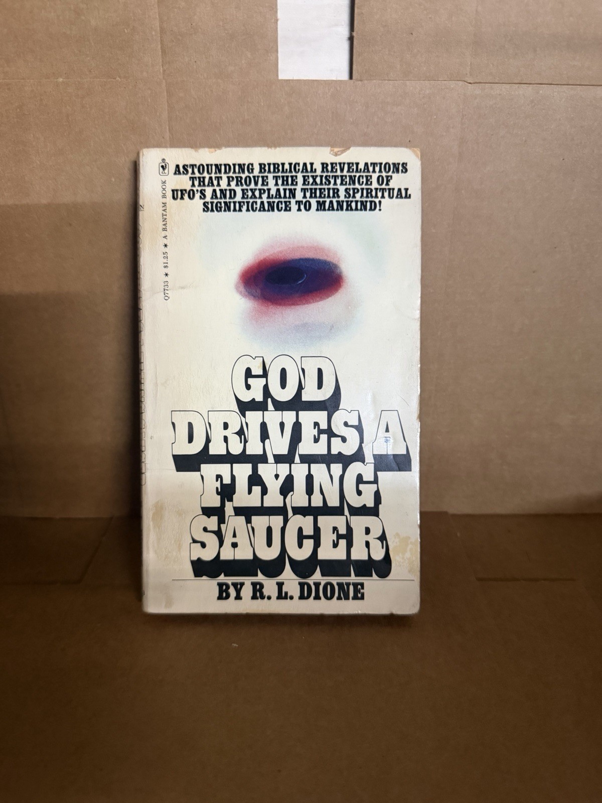 God Drives a Flying Saucer R. L. Dione Paperback 1973 Bantam UFOs & Bible Truth