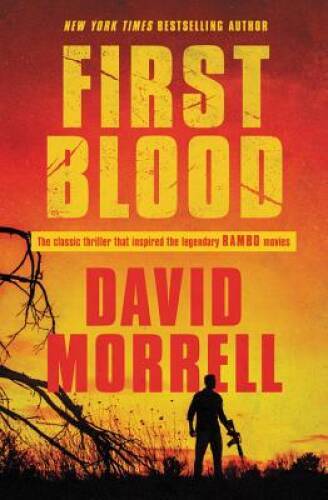 First Blood – Paperback By Morrell, David – GOOD