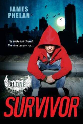 Survivor (Alone 2) – Paperback By Phelan, James – VERY GOOD