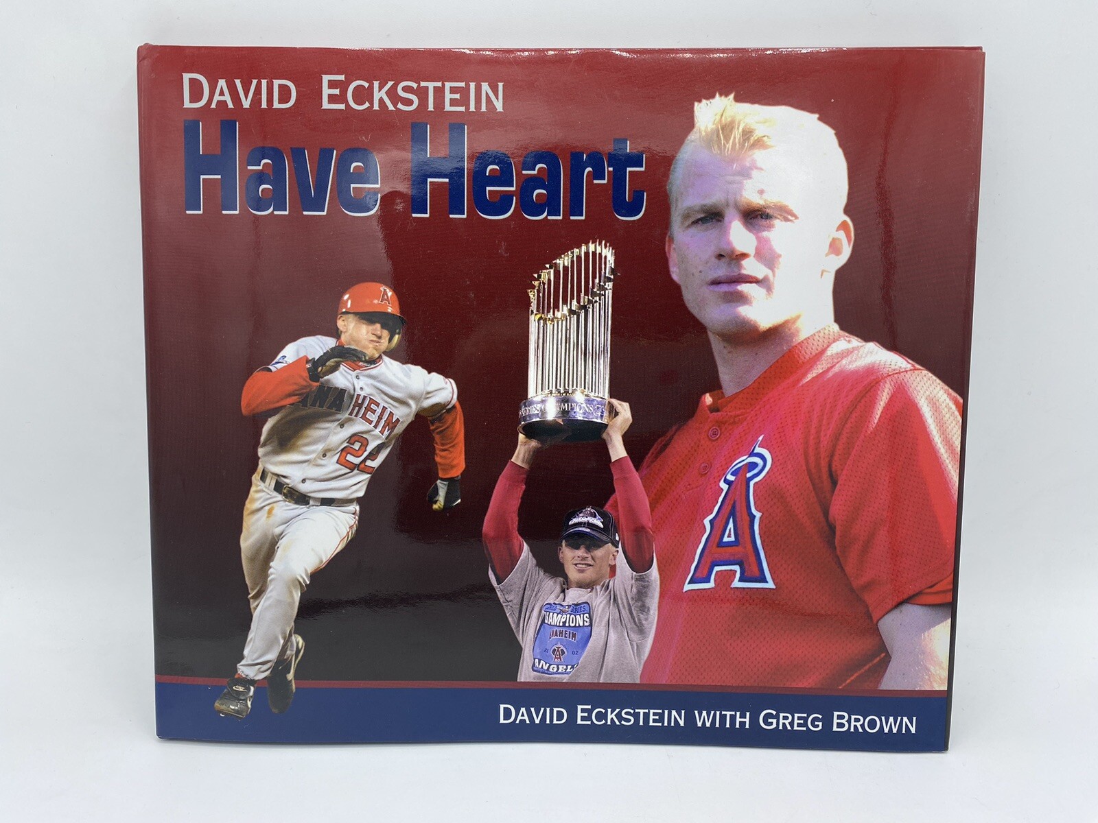 Have Heart Book Signed by David Eckstein by Greg Brown 2003 Hard Cover