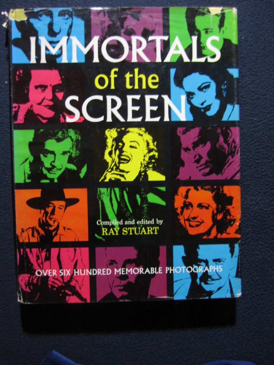 Immortals of the Screen [Hardcover] Ray Stuart