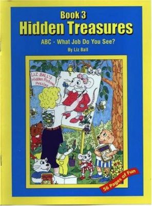 Hidden Treasures: ABC – What Job Do You See? : Book 3 Paperback L