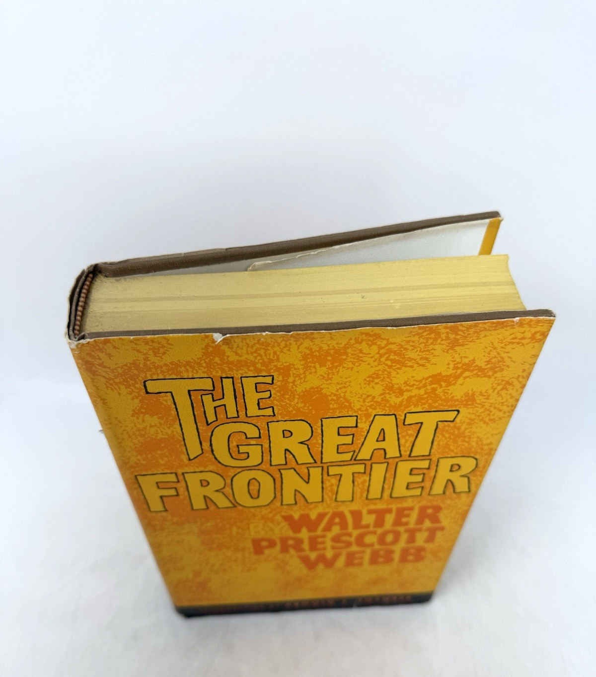 THE GREAT FRONTIER By Walter Prescott Webb Western History Hardcover 1964