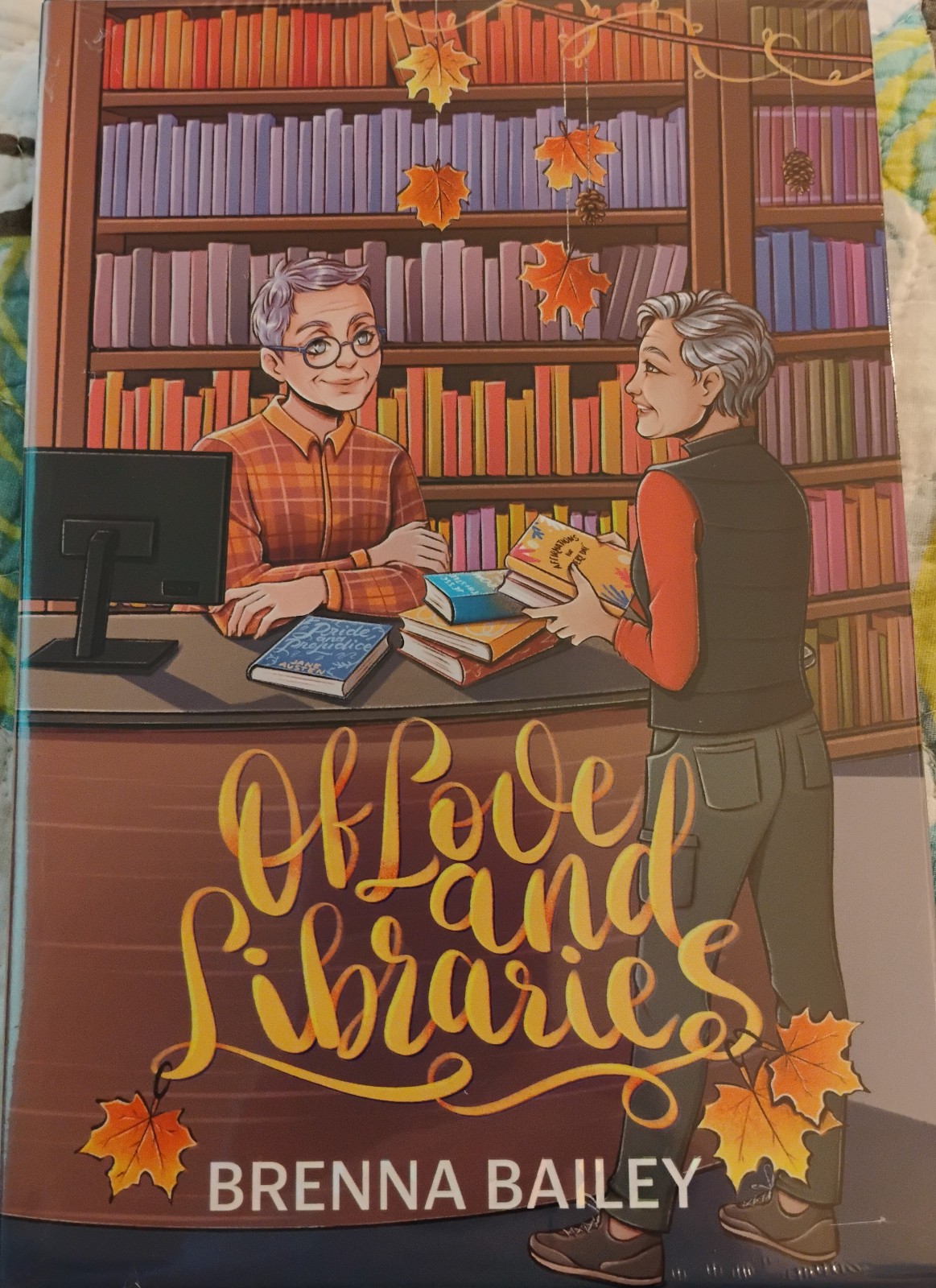 Of Love and Libraries–Brenna Bailey–Rainbow Crate HC Special Edition