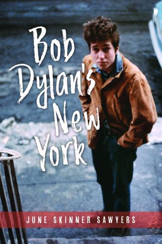 Bob Dylan’s New York, New York, Paperback