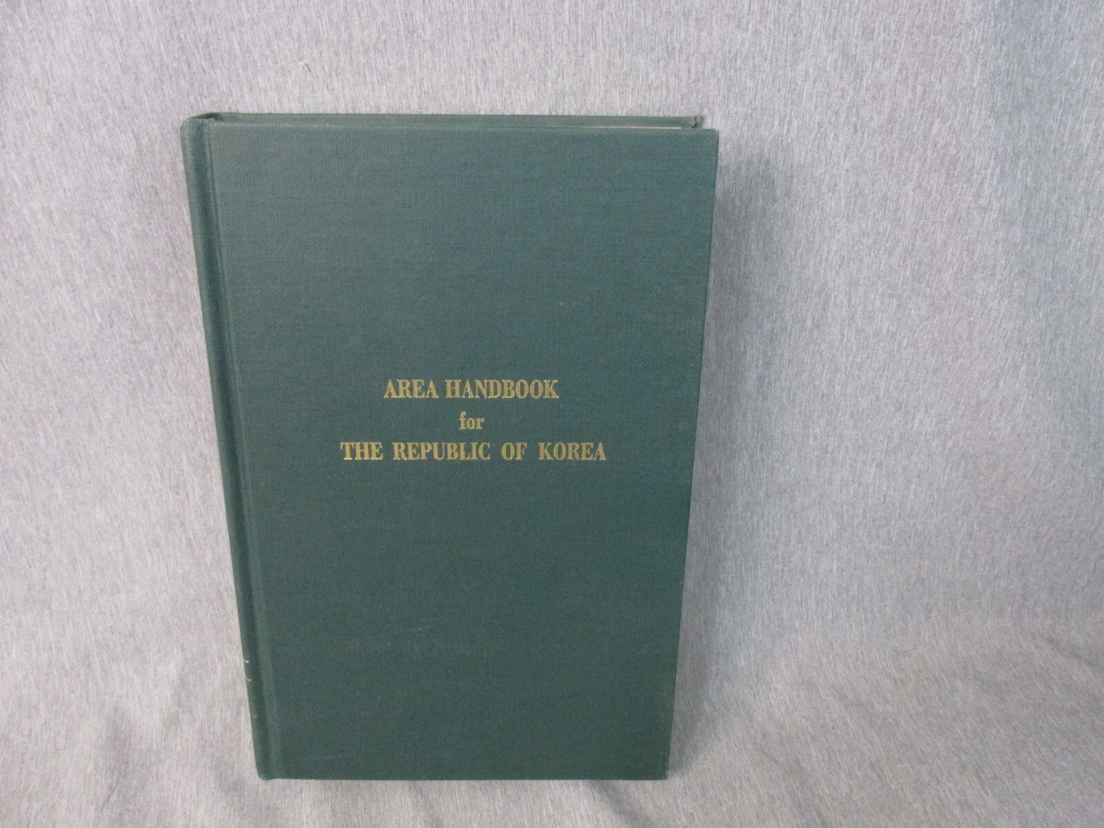 AREA HANDBOOK FOR THE REPUBLIC OF KOREA 1969 DA PAM 550-41 Hardback