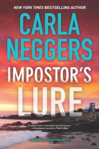 Impostor’s Lure (Sharpe & Donovan) – Hardcover By Neggers, Carla – GOOD