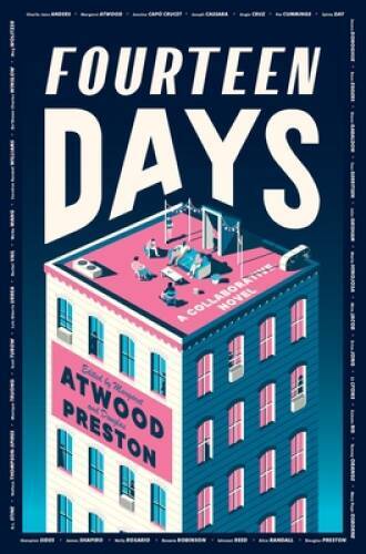 Fourteen Days: A Novel – Hardcover By Atwood, Margaret – VERY GOOD