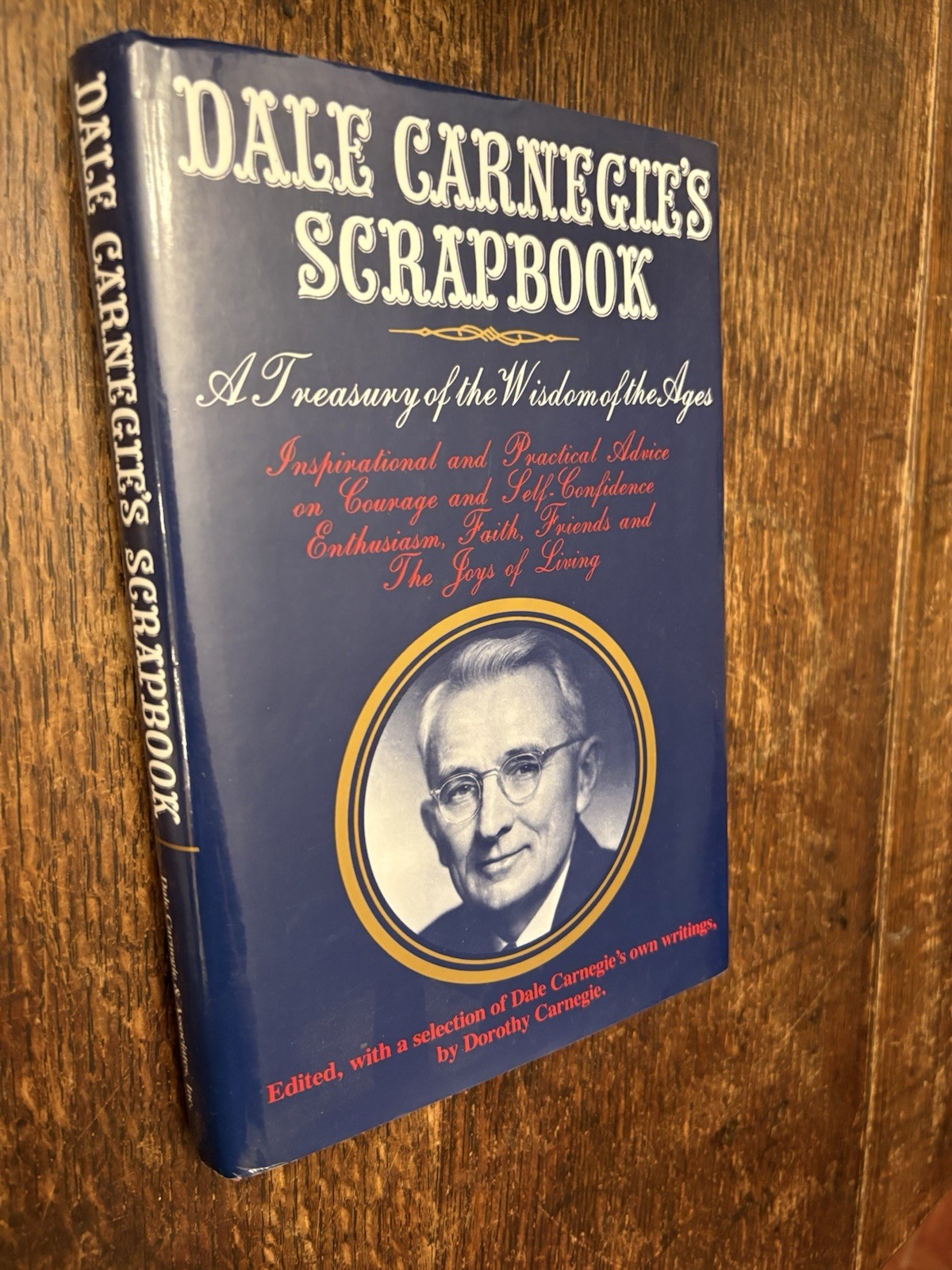 Dale Carnegie’s Scrapbook , Hardcover by Dale Carnegie: VeryGood
