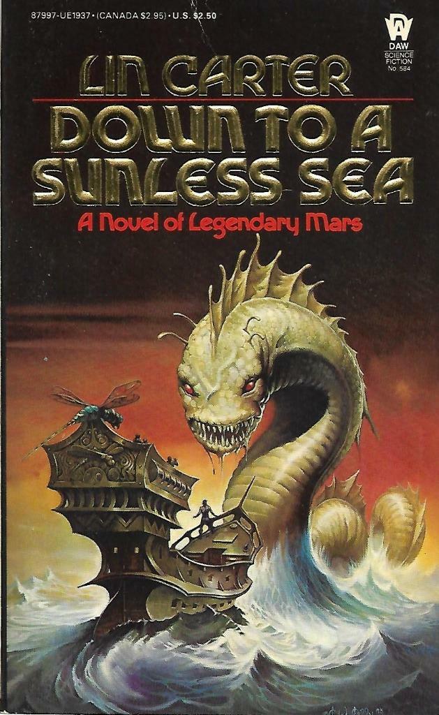 Down to a Sunless Sea by Lin Carter (Paperback, 1984)