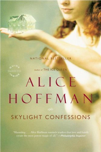 Skylight Confessions – Alice Hoffman, 9780316017879, paperback