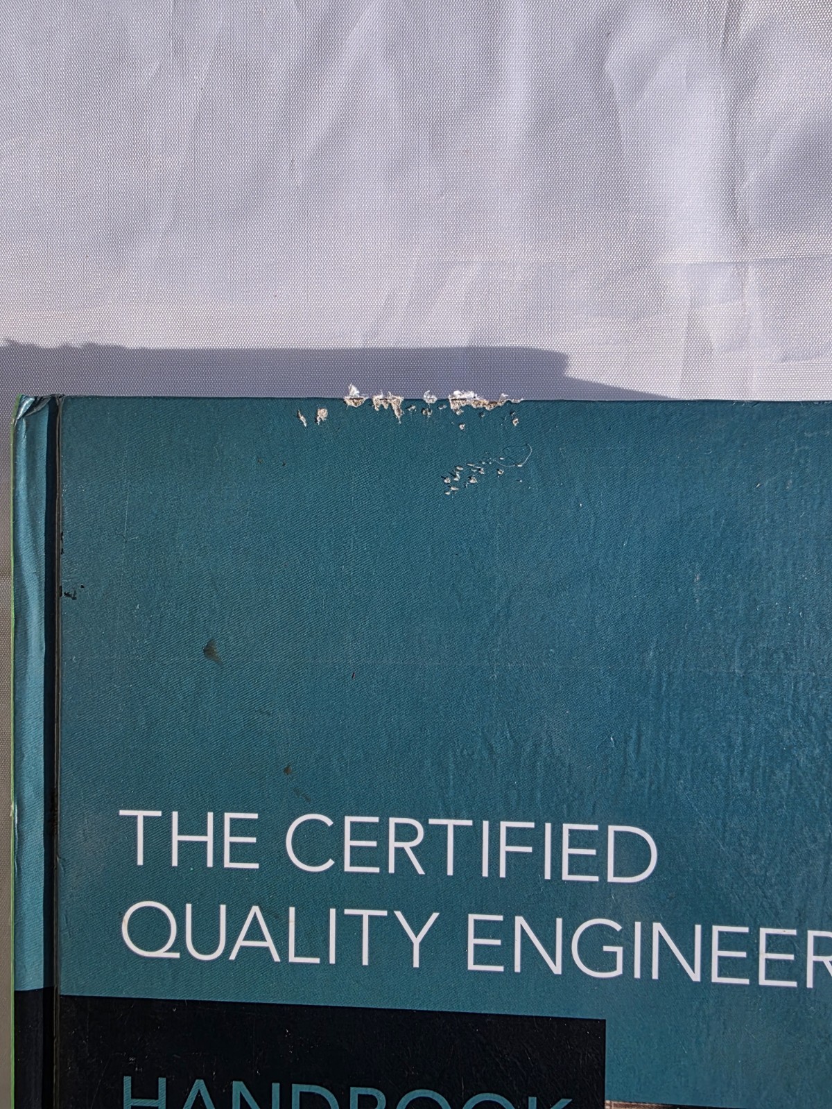 The Certified Quality Engineer Handbook by Rachel Silvestrini and Sarah Burke
