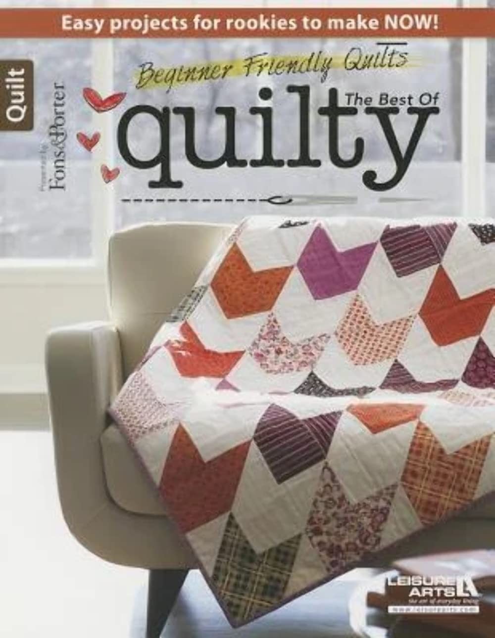 Best of Fons & Porter Beginner Friendly Quilts