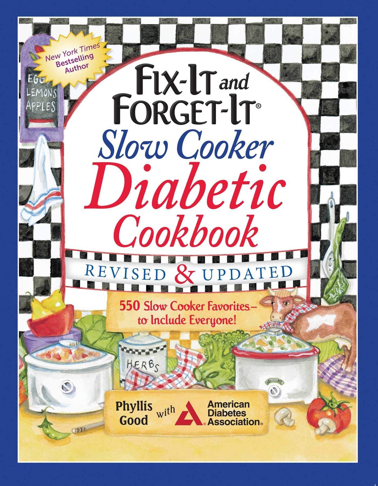 Fix-It and Forget-It Slow Cooker Diabetic Cookbook: 550 Slow Cooker Favorite…