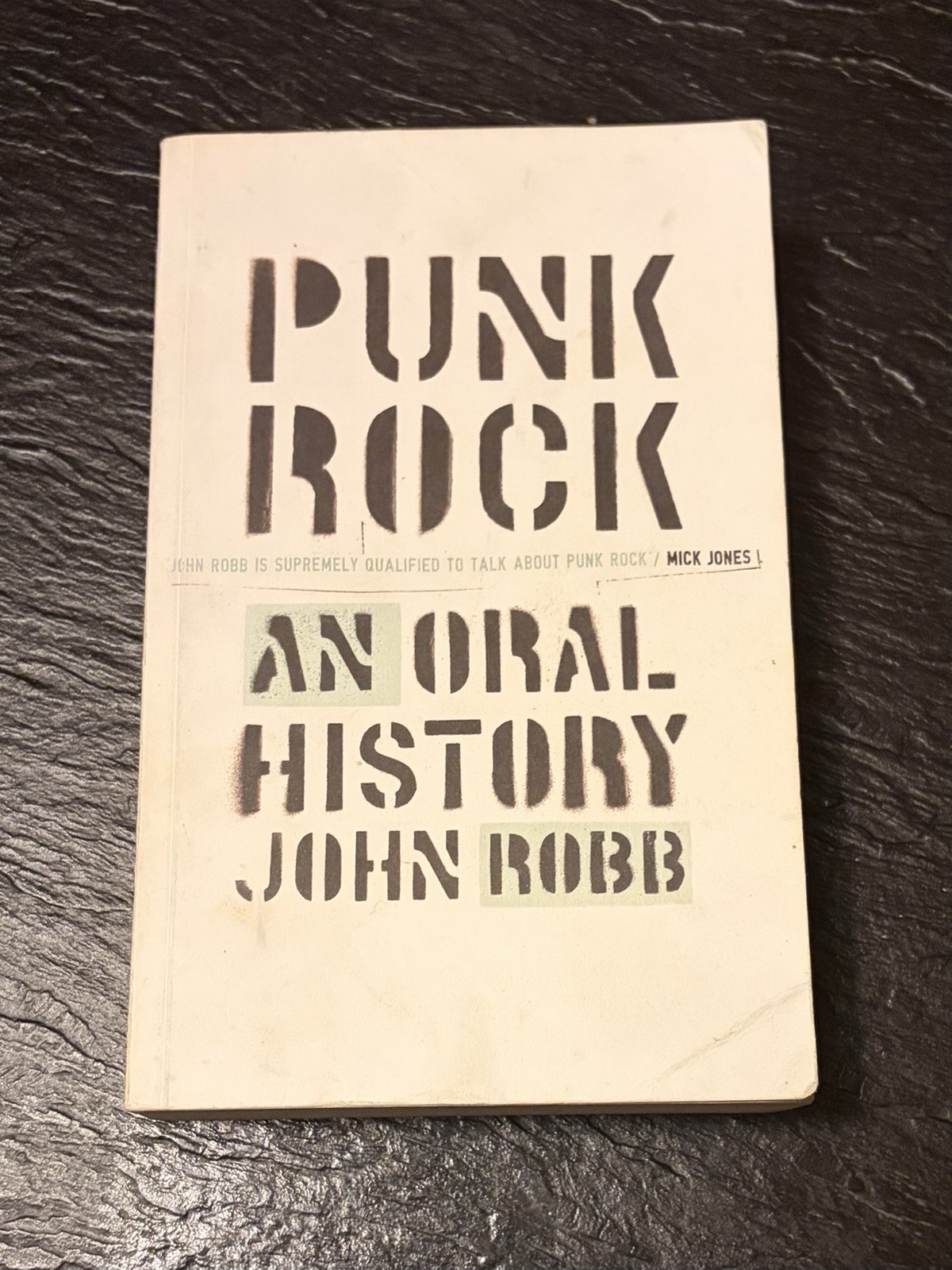 Punk Rock: An Oral History By John Robb