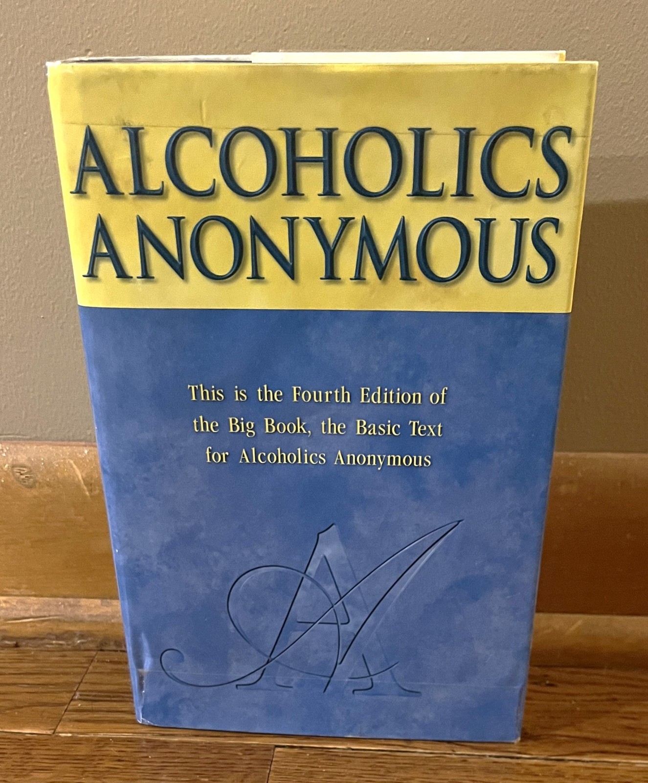 ALCOHOLICS ANONYMOUS-Fourth Edition, 38th Printing 2017-SUPERB HC w/Jacket!