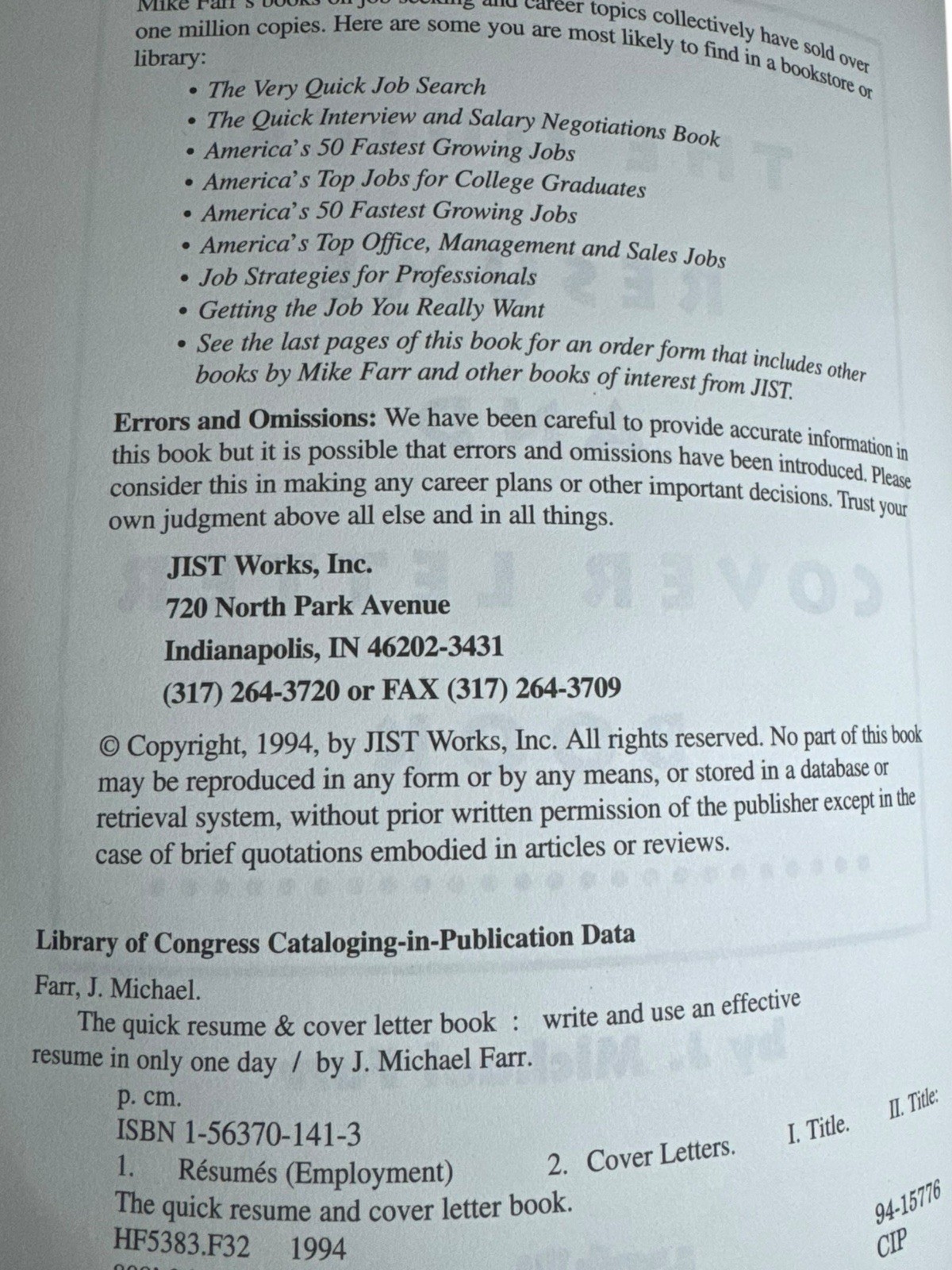 The Quick Resume & Cover Letter Book by J. Michael Farr