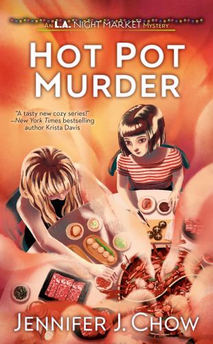 Hot Pot Murder (L.A. Night Market) by in New