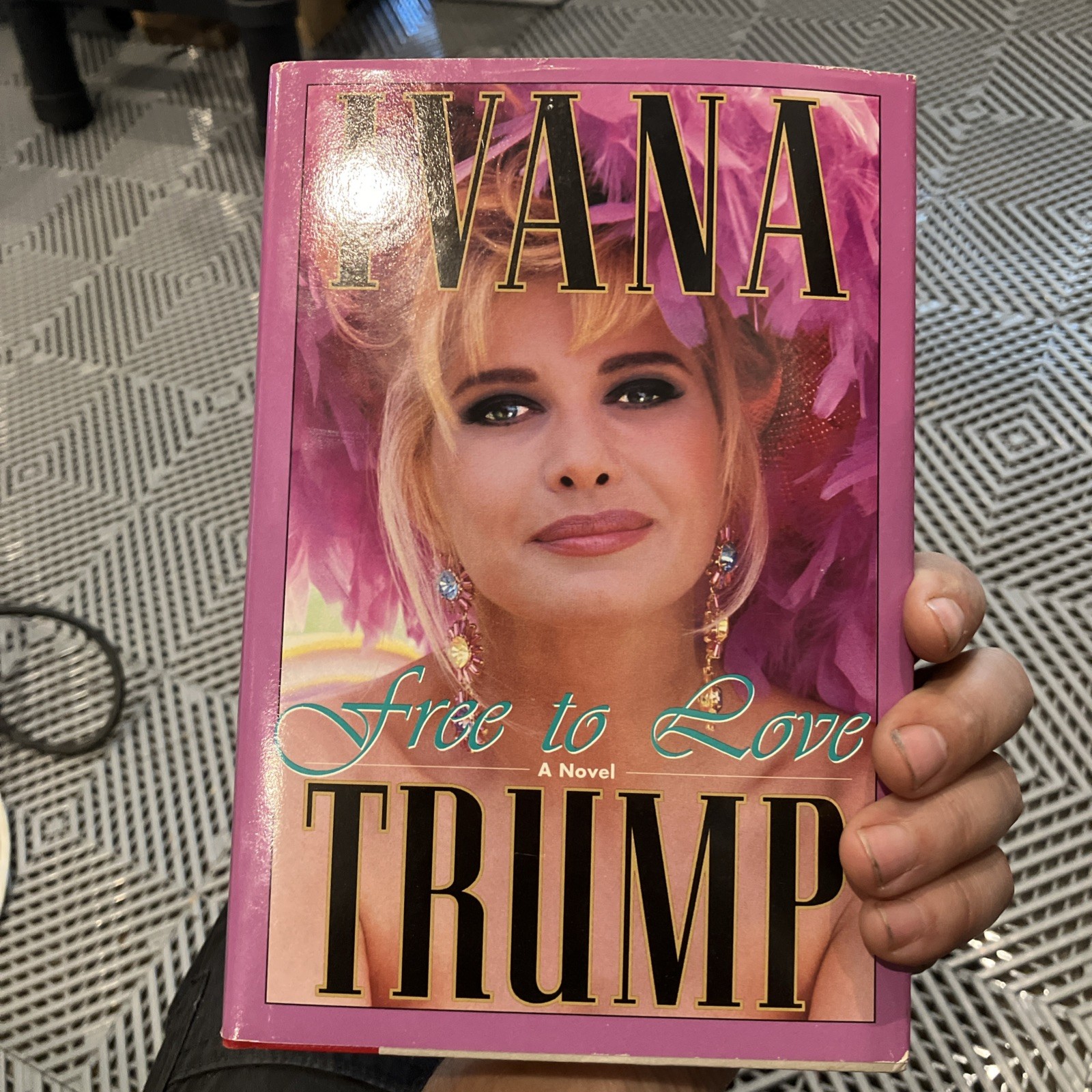 Free to Love by Ivana Trump; Signed by Author, 1st Edition, NF / NF Condition