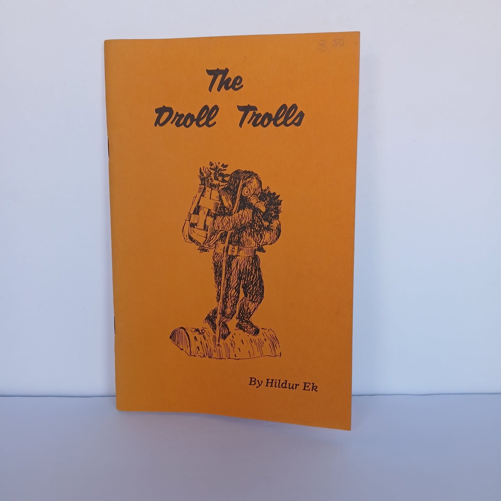 The Droll Trolls By Hildur Ek 1982 Booklet 32 Pages Troll Knowledge And Stories
