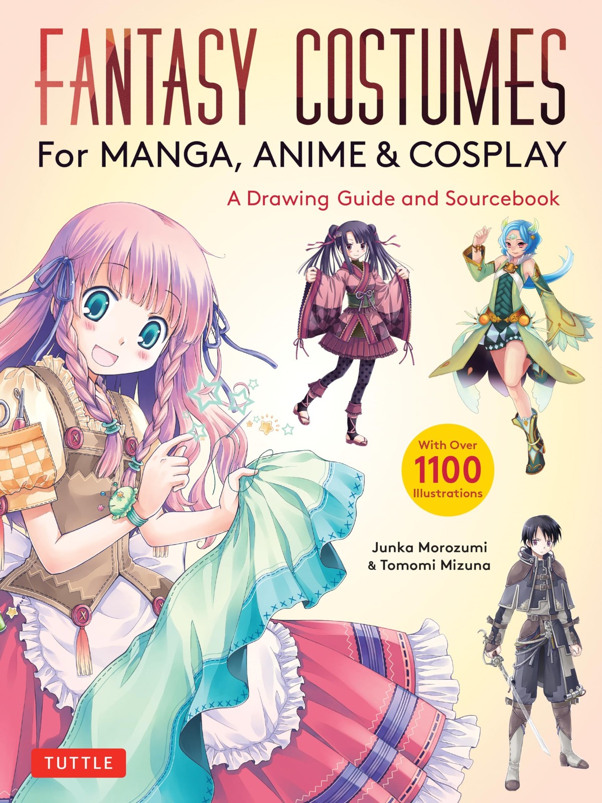 Fantasy Costumes for Manga, Anime & Cosplay: A Drawing Guide and Sourcebook …