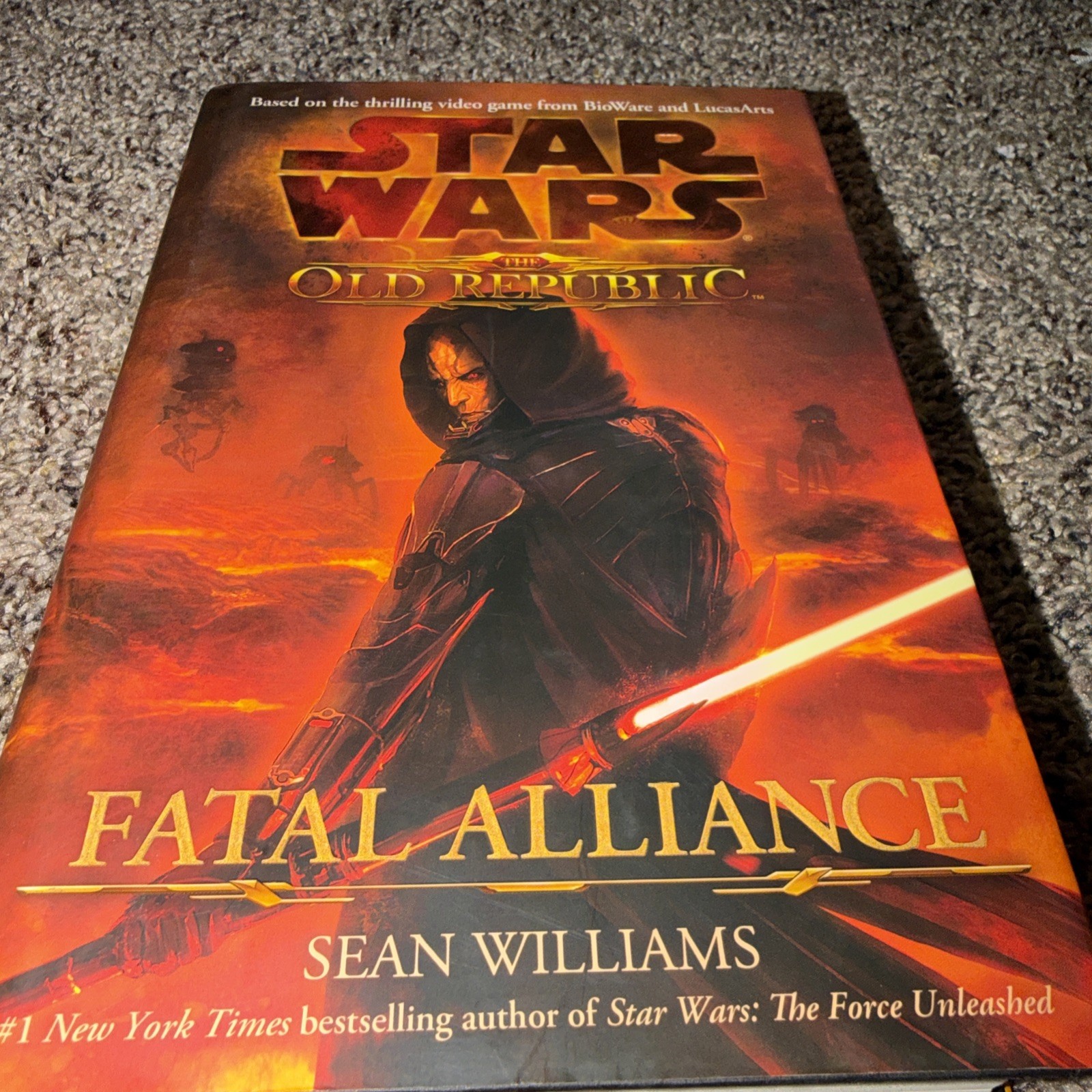 Star Wars: The Old Republic: Fatal Alliance Sean Williams Hardcover 1st Edition