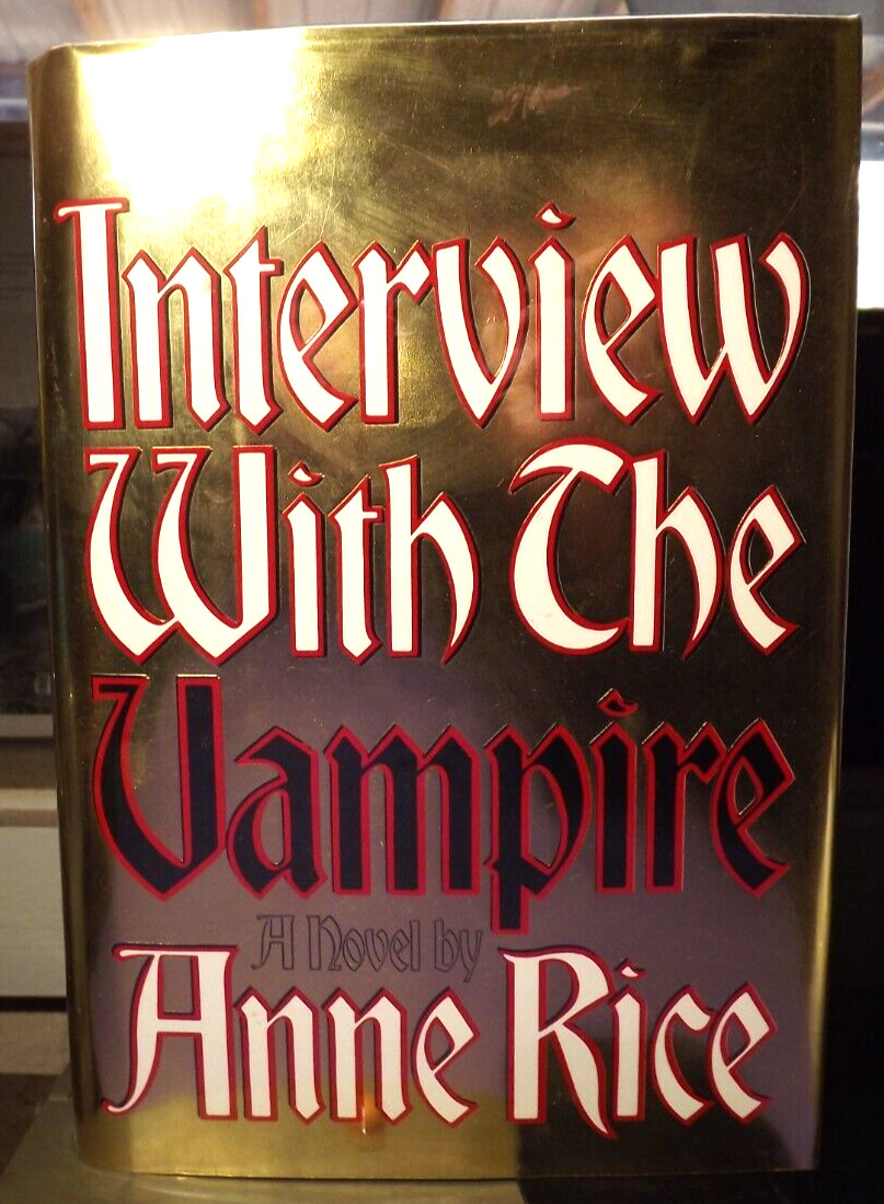 Anne Rice Interview With The Vampire (1976) HC.DJ. 1st. Ed. 2nd Prnt Signed Page
