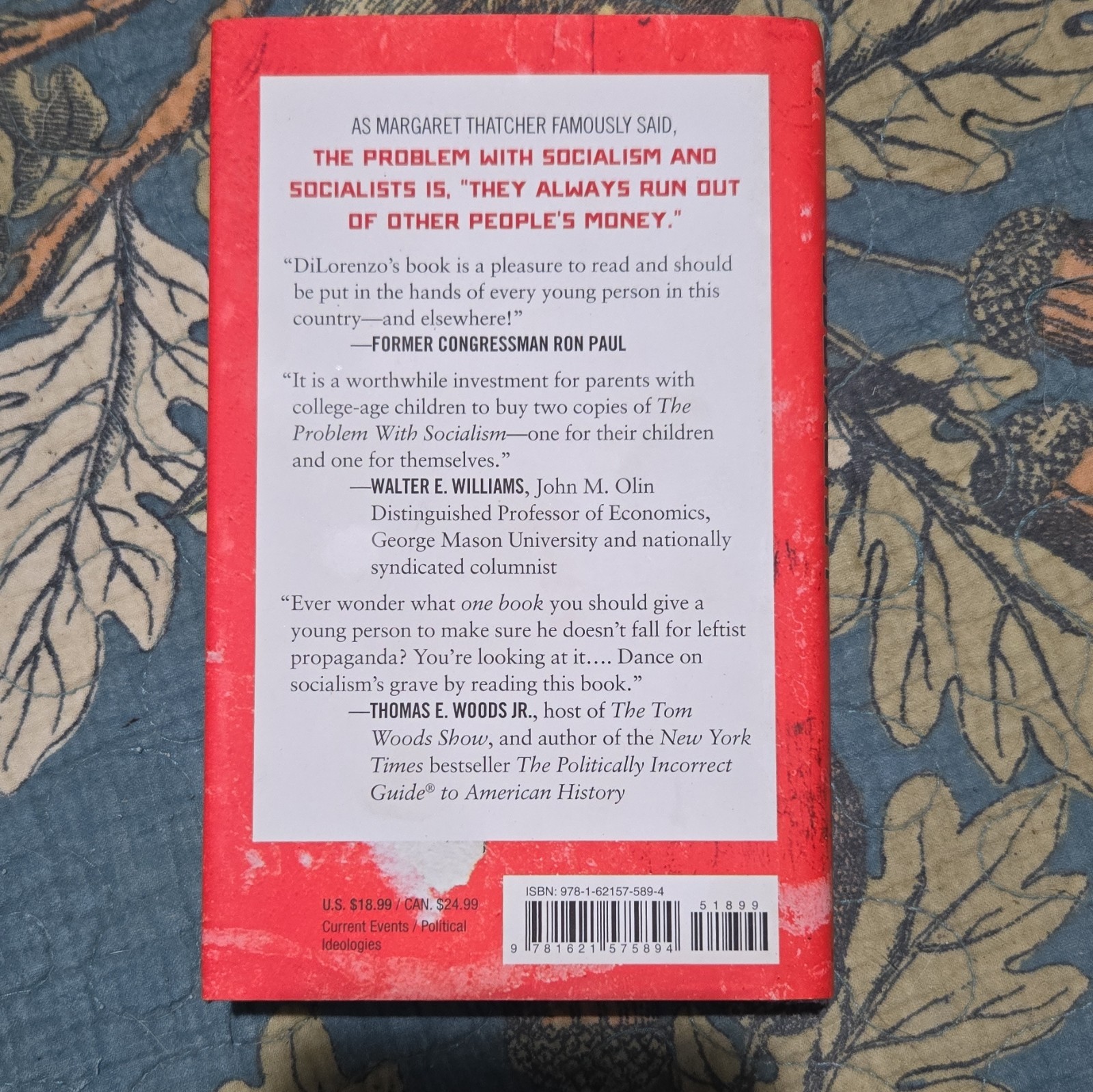 Regnery Publishing The Problem with Socialism Thomas J. DiLorenzo Hardcover 2016