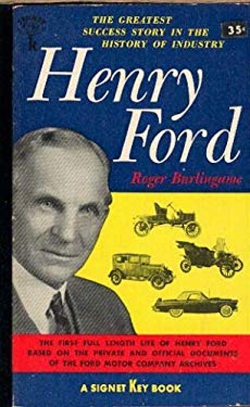 Henry Ford Paperback Roger Burlingame