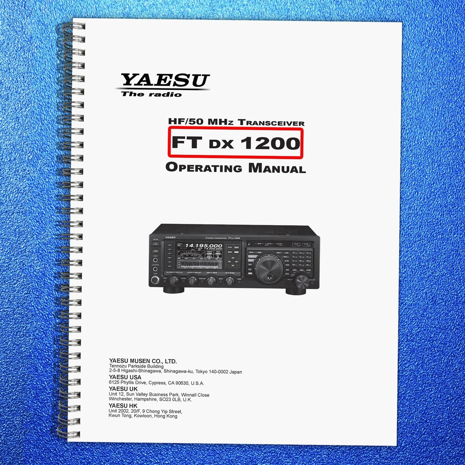 YAESU FTDX1200 Operating Manual – METAL WIRE BOUND – STURDY COVERS
