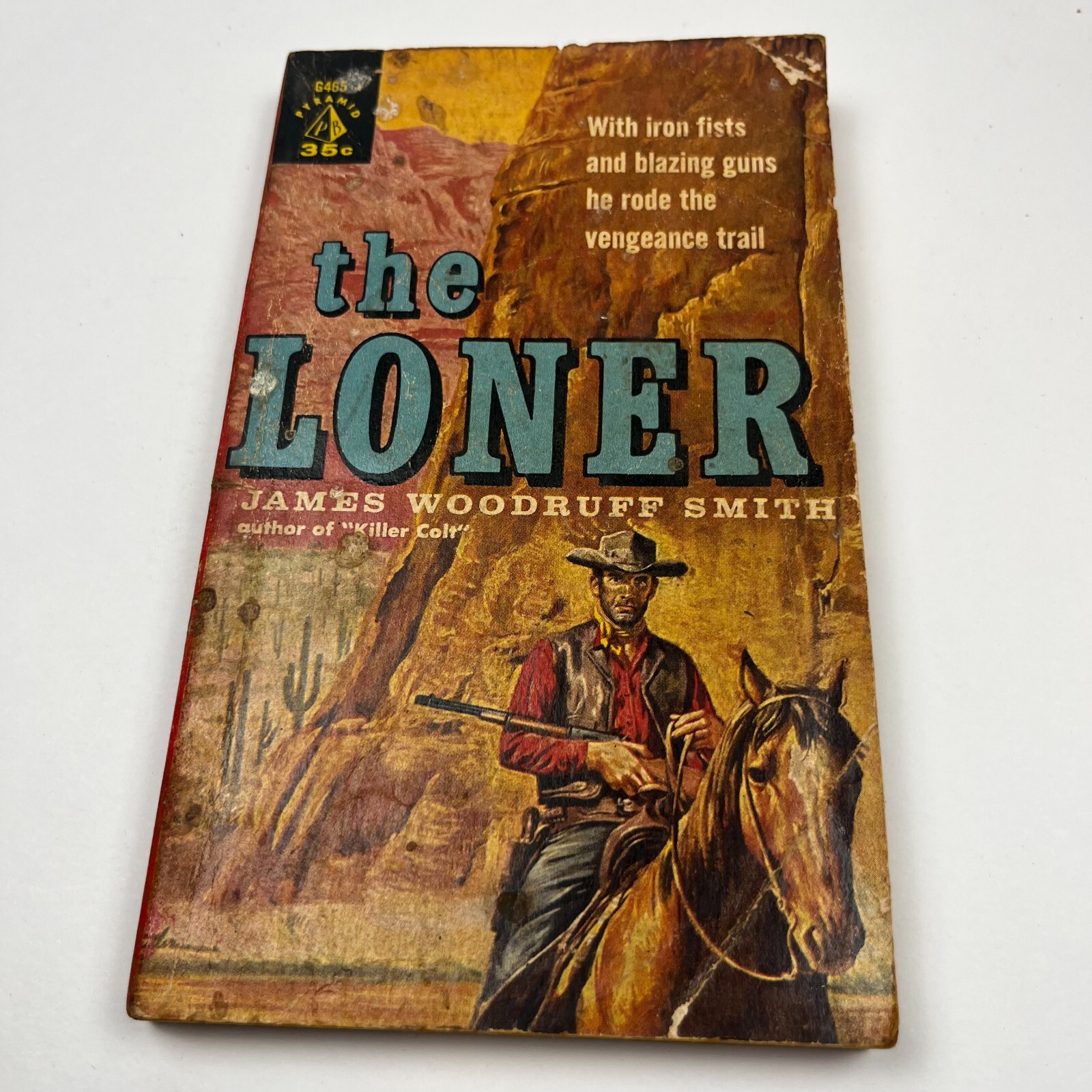 James Woodruff Smith – The Loner (Pyramid, 1959) PB Paperback Western