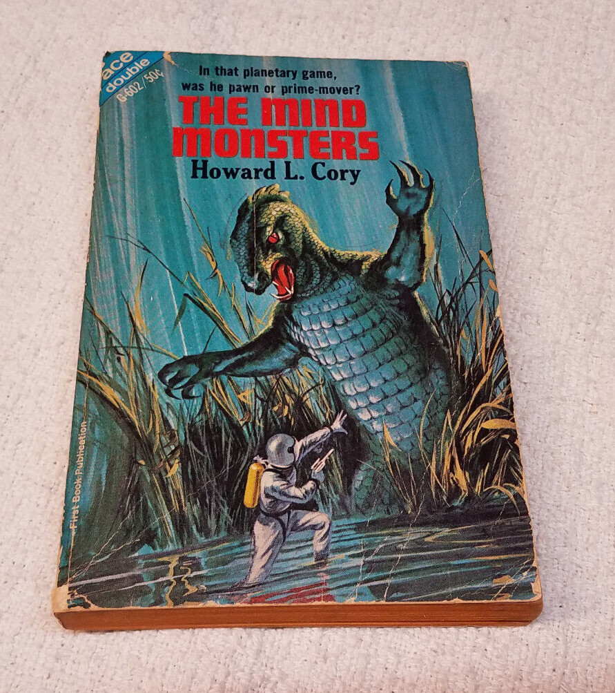 Ace Double G-602 Unteleported Man Philip K. Dick / Mind Monsters Howard Cory